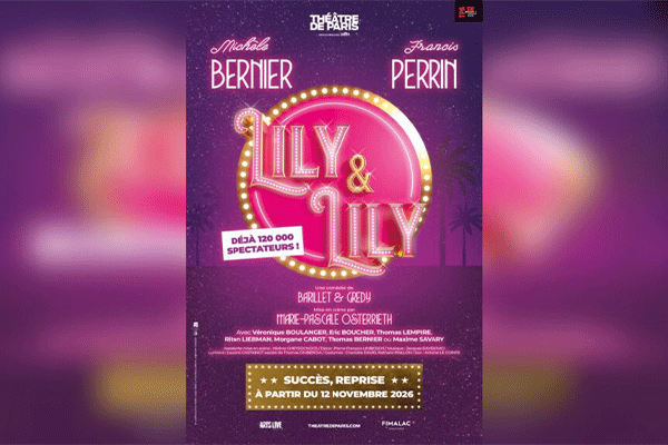 Lily & Lily au Th&eacute;&acirc;tre de Paris