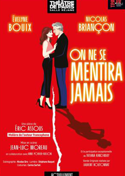 On ne se mentira jamais