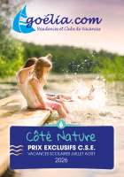 Goélia - Prix exclusifs : côté nature 2026