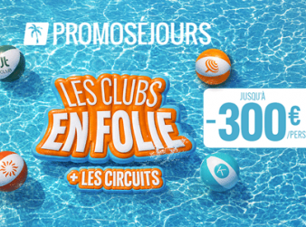 Promoséjours offre : Club et circuits en folie